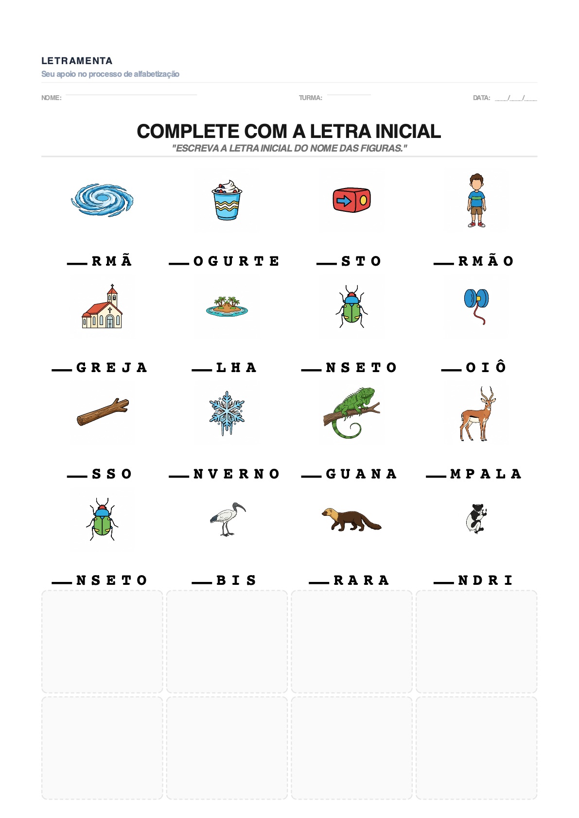 Atividade de completar_letra_inicial com as palavras IRMÃ, IOGURTE, ISTO, IRMÃO — para imprimir em PDF